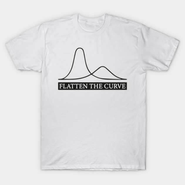 two weeks to flatten the curve t shirt